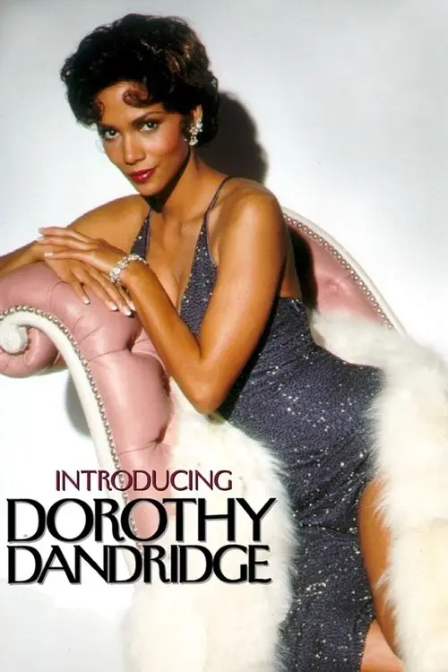 مشاهدة فيلم Introducing Dorothy Dandridge 1999 مترجم
