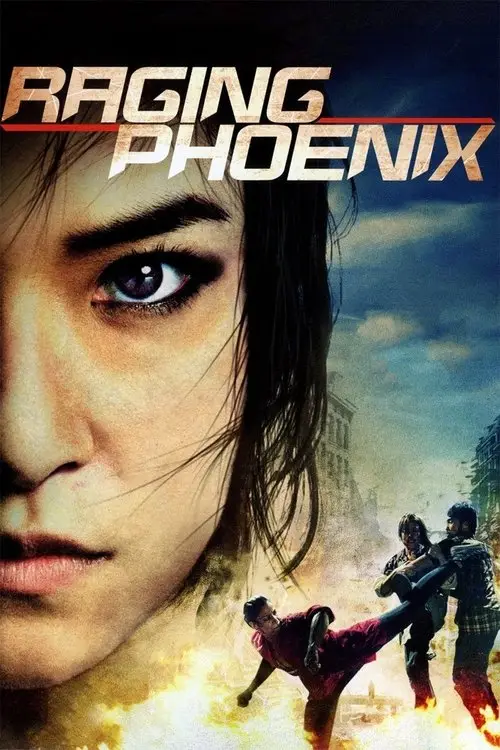 مشاهدة فيلم Raging Phoenix 2009 مترجم