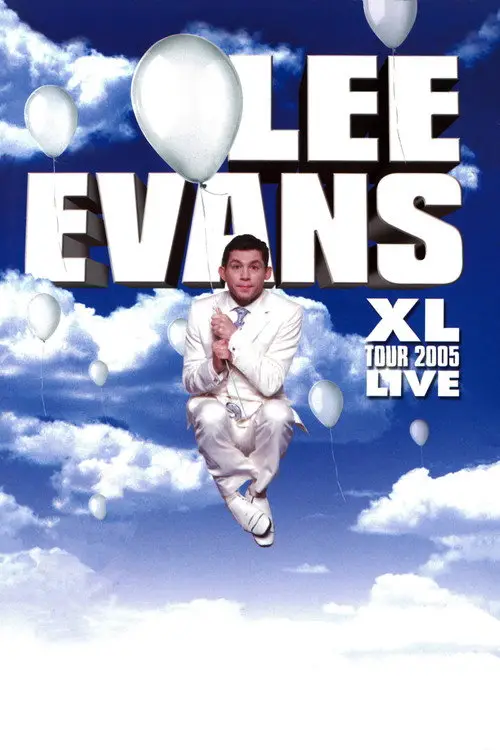 مشاهدة فيلم Lee Evans: XL Tour Live 2005 2005 مترجم