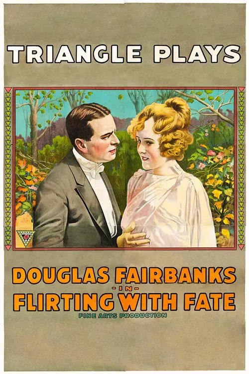 مشاهدة فيلم Flirting with Fate 1916 مترجم