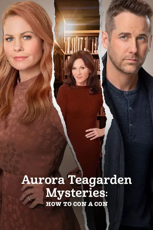 مشاهدة فيلم Aurora Teagarden Mysteries: How to Con A Con 2021 مترجم