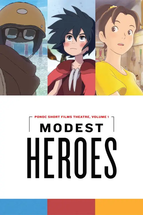 مشاهدة فيلم أنمي Modest Heroes 2018 مترجم