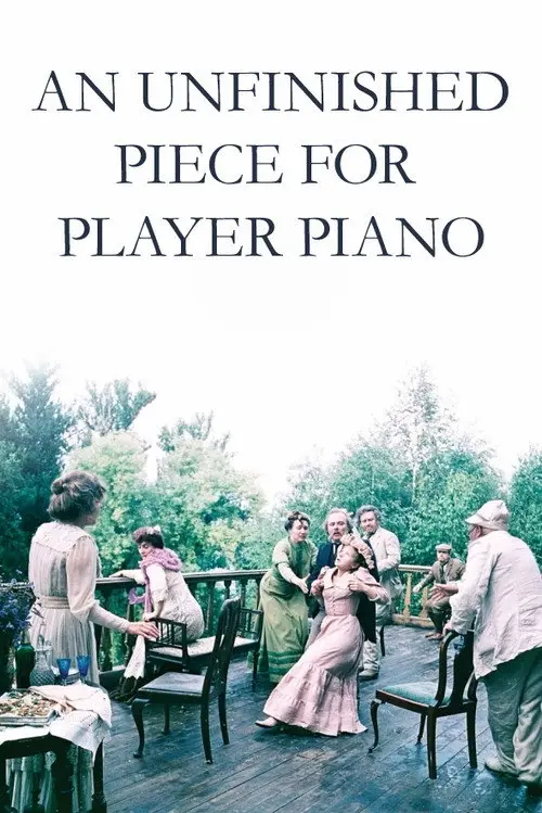 مشاهدة فيلم An Unfinished Piece for Player Piano 1977 مترجم