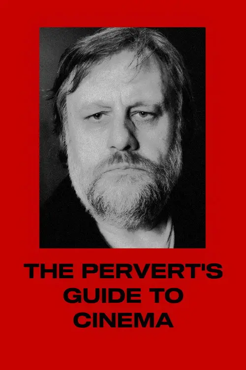 مشاهدة فيلم The Pervert's Guide to Cinema 2006 مترجم
