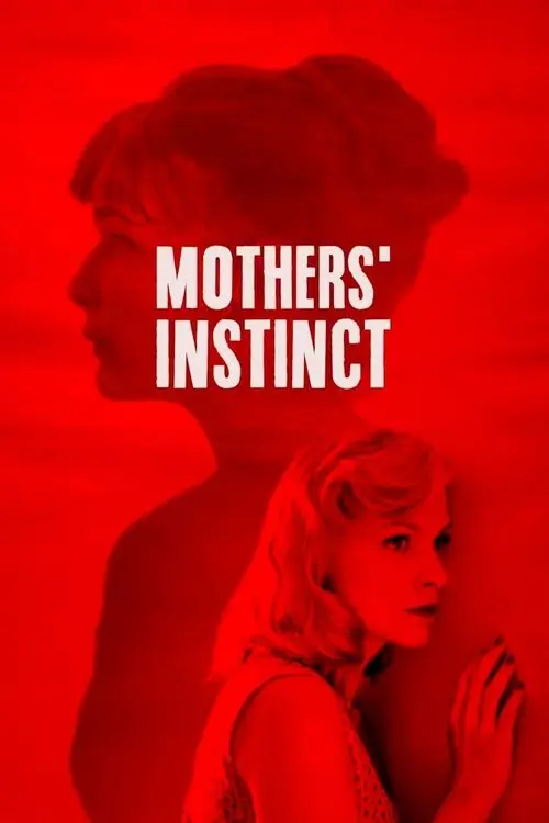 مشاهدة فيلم Mothers' Instinct 2019 مترجم