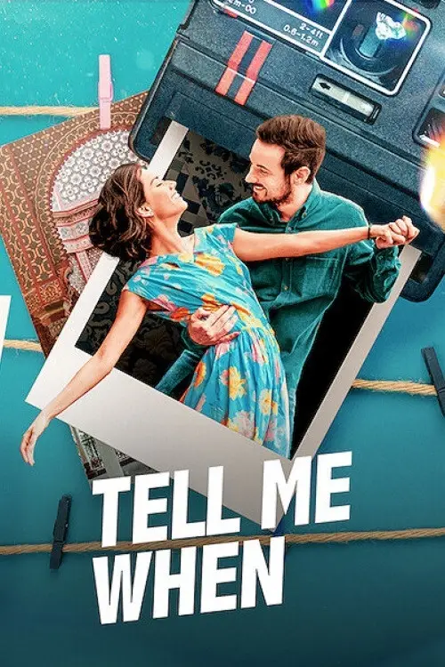 مشاهدة فيلم Tell Me When 2020 مترجم