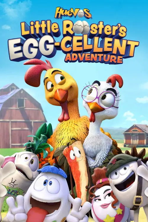 مشاهدة فيلم أنمي Huevos: Little Rooster's Egg-Cellent Adventure 2015 مترجم
