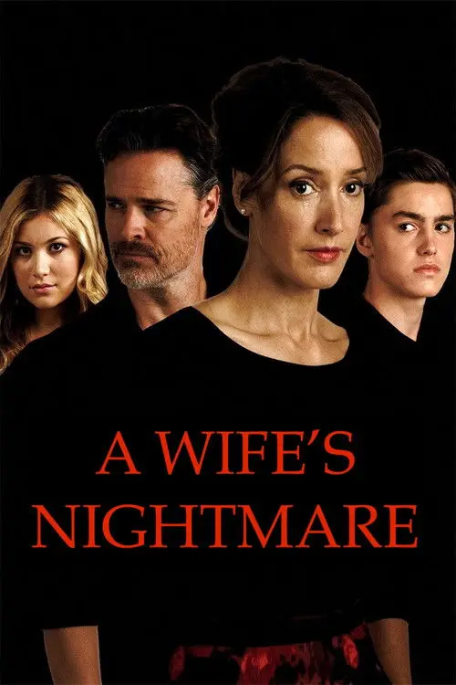 مشاهدة فيلم A Wife's Nightmare 2014 مترجم