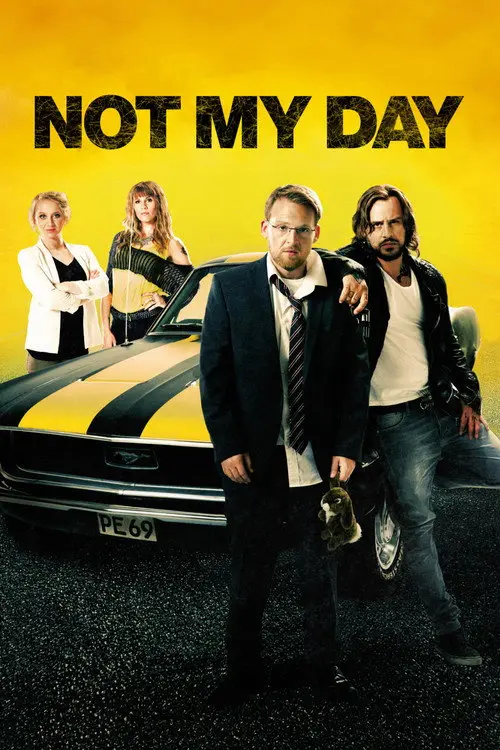 مشاهدة فيلم Not My Day 2014 مترجم