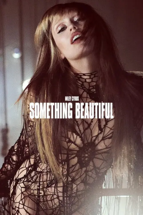 مشاهدة فيلم Miley Cyrus: Something Beautiful 2025 مترجم