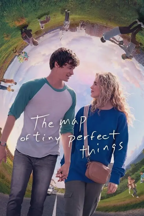 مشاهدة فيلم The Map of Tiny Perfect Things 2021 مترجم