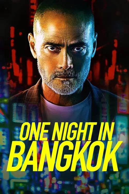 مشاهدة فيلم One Night in Bangkok 2020 مترجم