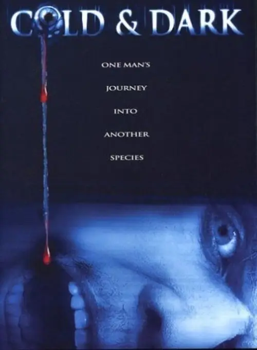 مشاهدة فيلم Cold & Dark 2005 مترجم