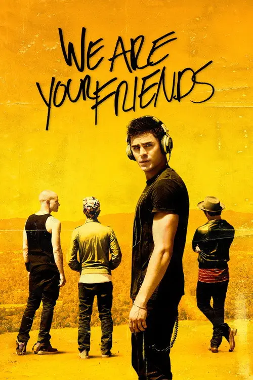 مشاهدة فيلم We Are Your Friends 2015 مترجم