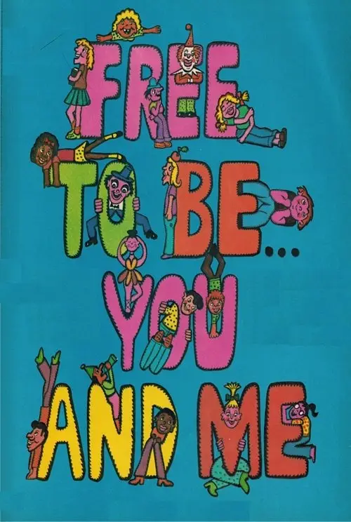 مشاهدة فيلم أنمي Free to Be… You and Me 1974 مترجم