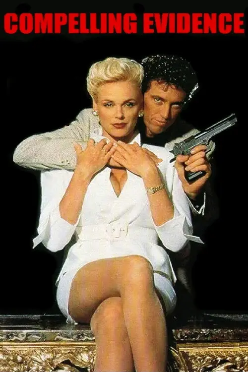 مشاهدة فيلم Compelling Evidence 1995 مترجم