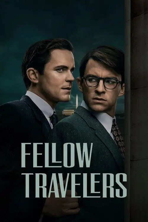 مسلسل Fellow Travelers 2023 مترجم كامل