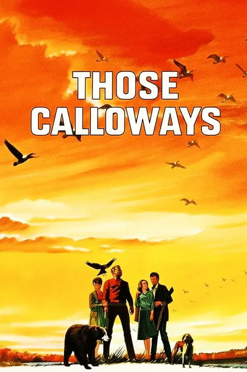 مشاهدة فيلم Those Calloways 1964 مترجم