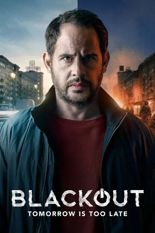 مسلسل Blackout: Tomorrow Is Too Late 2021 مترجم كامل
