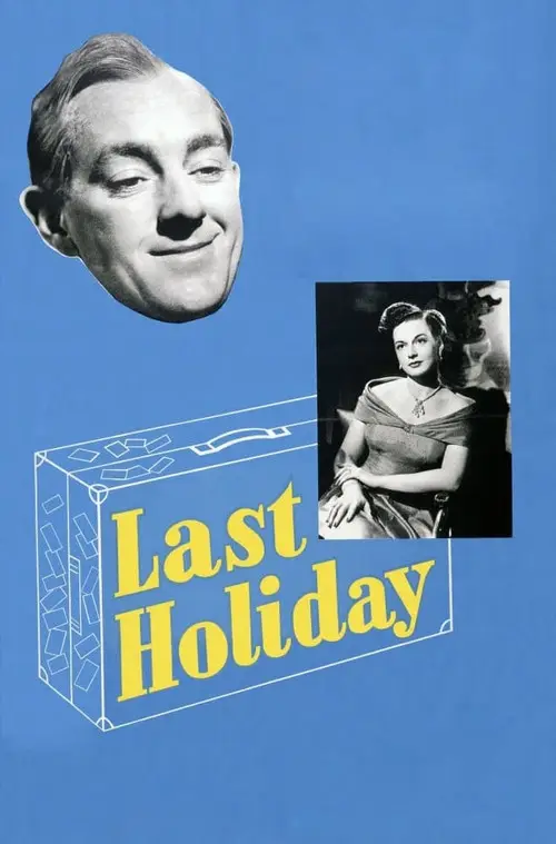 مشاهدة فيلم Last Holiday 1950 مترجم