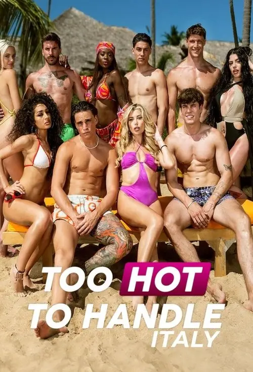 مسلسل Too Hot to Handle: Italy 2025 مترجم كامل