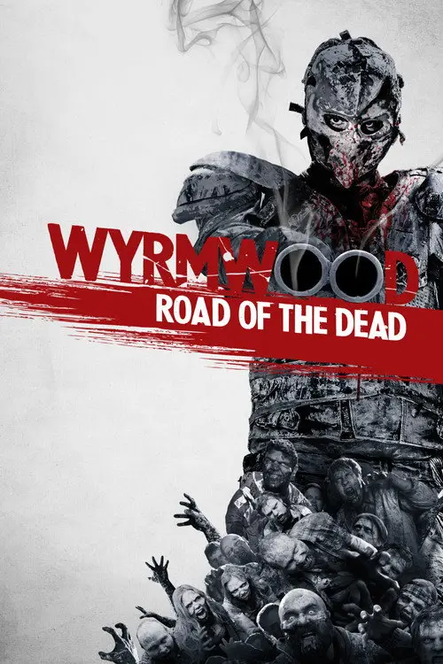 مشاهدة فيلم Wyrmwood: Road of the Dead 2014 مترجم