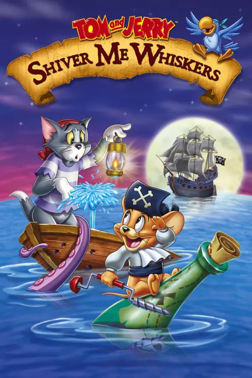 مشاهدة فيلم أنمي Tom and Jerry: Shiver Me Whiskers 2006 مترجم