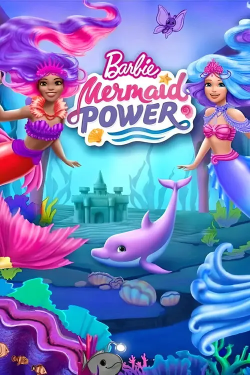 مشاهدة فيلم أنمي Barbie: Mermaid Power 2022 مترجم
