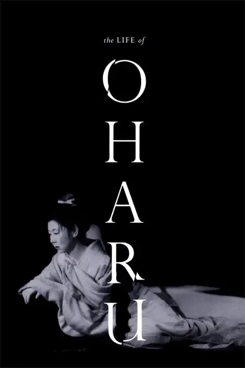 مشاهدة فيلم The Life of Oharu 1952 مترجم