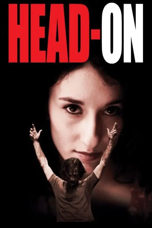 مشاهدة فيلم Head-On 2004 مترجم