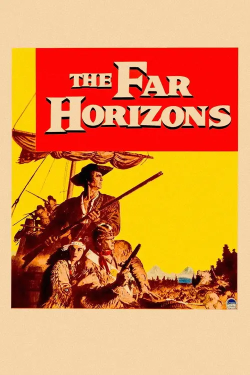 مشاهدة فيلم The Far Horizons 1955 مترجم