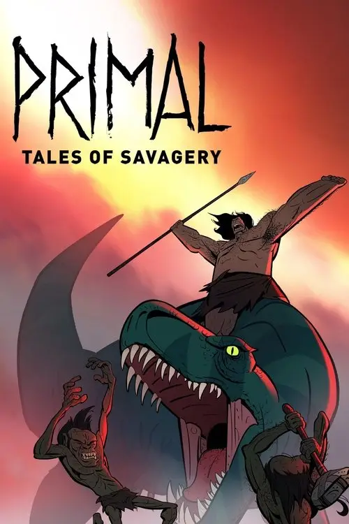 مشاهدة فيلم أنمي Primal: Tales of Savagery 2019 مترجم