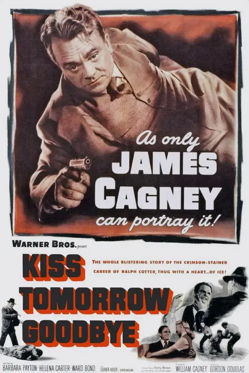 مشاهدة فيلم Kiss Tomorrow Goodbye 1950 مترجم