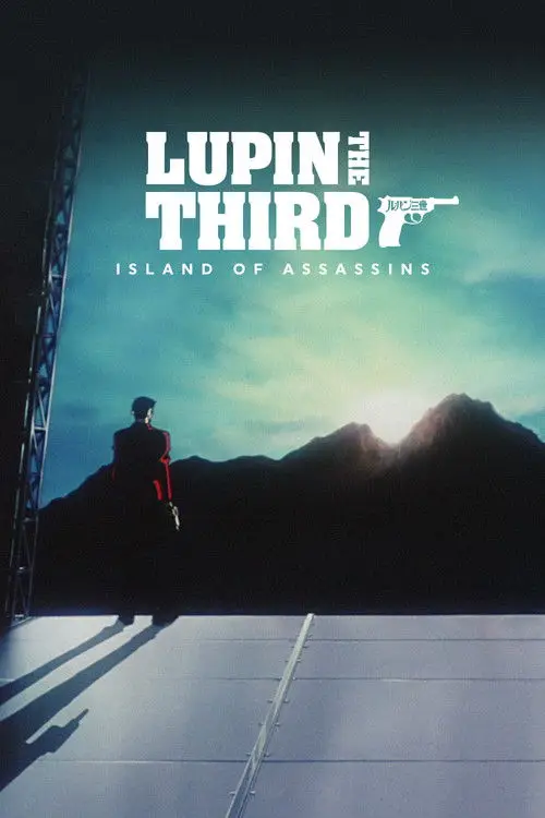 مشاهدة فيلم أنمي Lupin the Third: Island of Assassins 1997 مترجم