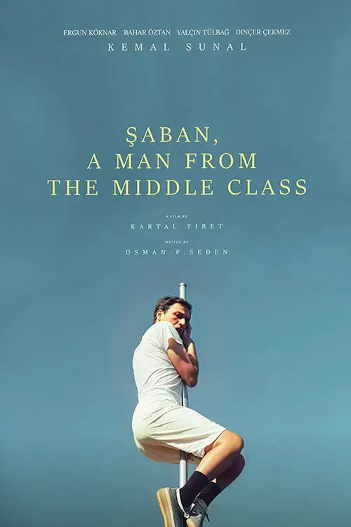 مشاهدة فيلم Şaban, a Man from the Middle Class 1984 مترجم