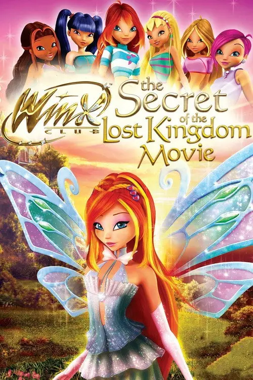 مشاهدة فيلم أنمي Winx Club: The Secret of the Lost Kingdom 2007 مترجم
