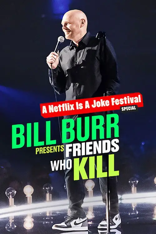 مشاهدة فيلم Bill Burr Presents: Friends Who Kill 2022 مترجم