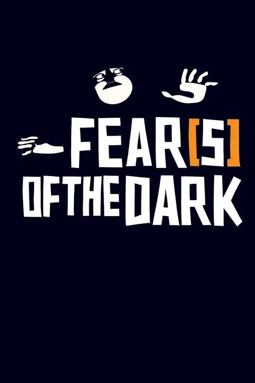 مشاهدة فيلم أنمي Fear(s) of the Dark 2007 مترجم