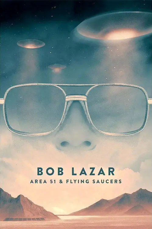 مشاهدة فيلم Bob Lazar: Area 51 and Flying Saucers 2018 مترجم