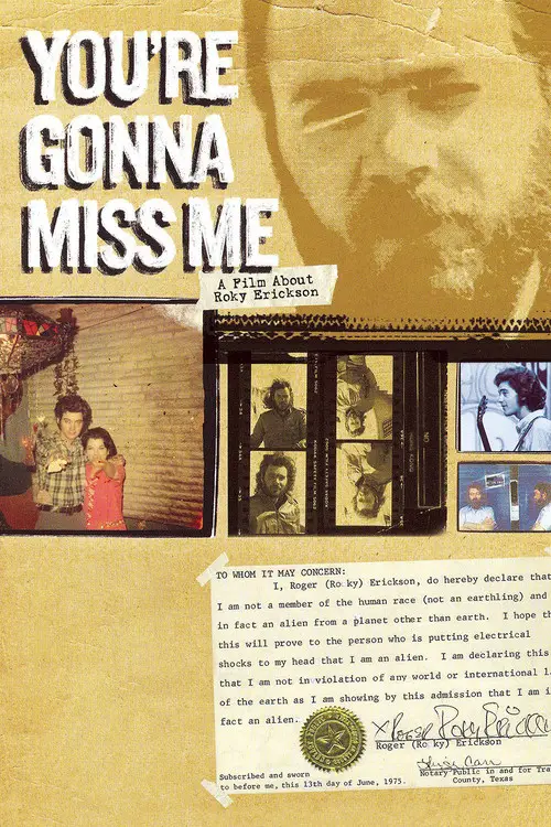مشاهدة فيلم You're Gonna Miss Me: A Film About Roky Erickson 2007 مترجم