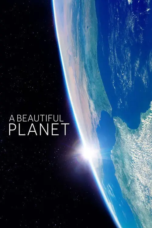 مشاهدة فيلم A Beautiful Planet 2016 مترجم