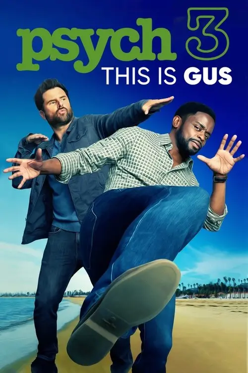 مشاهدة فيلم Psych 3: This Is Gus 2021 مترجم