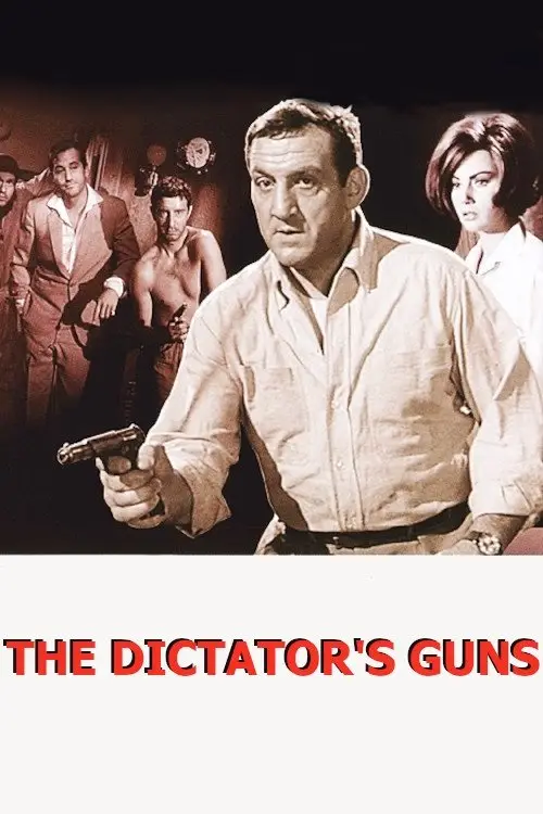 مشاهدة فيلم The Dictator's Guns 1965 مترجم