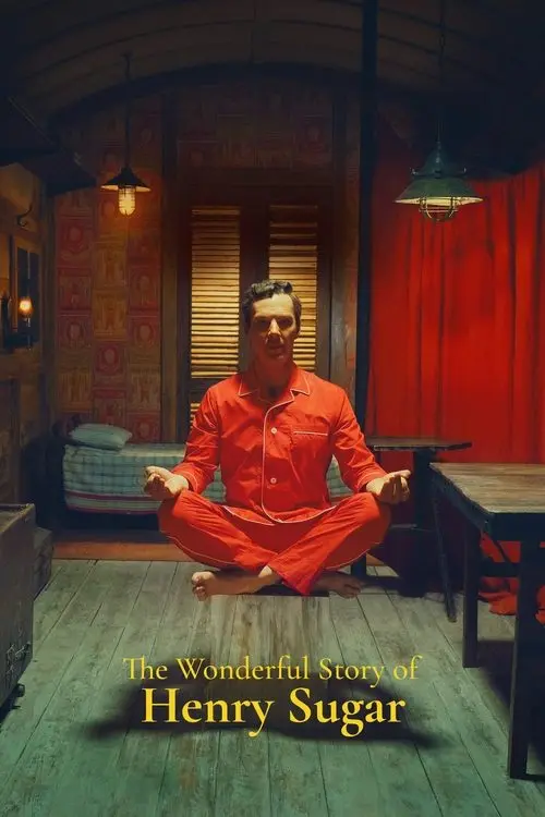 مشاهدة فيلم The Wonderful Story of Henry Sugar 2023 مترجم