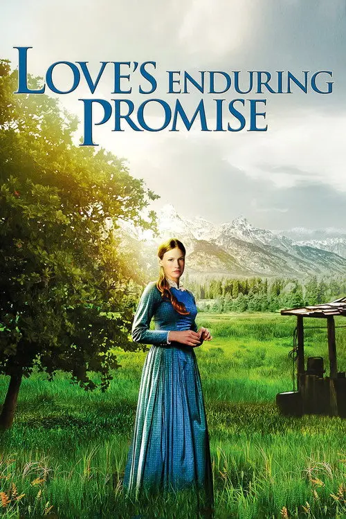 مشاهدة فيلم Love's Enduring Promise 2004 مترجم