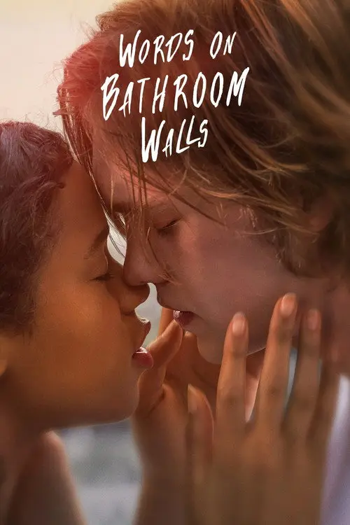 مشاهدة فيلم Words on Bathroom Walls 2020 مترجم