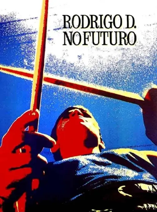 مشاهدة فيلم Rodrigo D. No Future 1990 مترجم