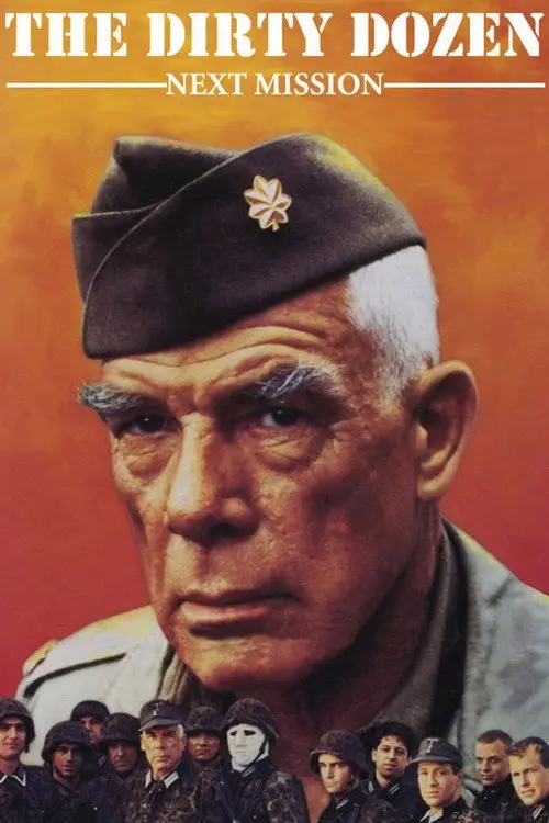 مشاهدة فيلم The Dirty Dozen: Next Mission 1985 مترجم