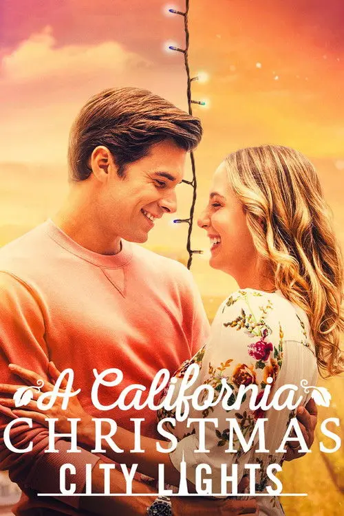 مشاهدة فيلم A California Christmas: City Lights 2021 مترجم