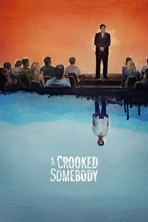 مشاهدة فيلم A Crooked Somebody 2018 مترجم